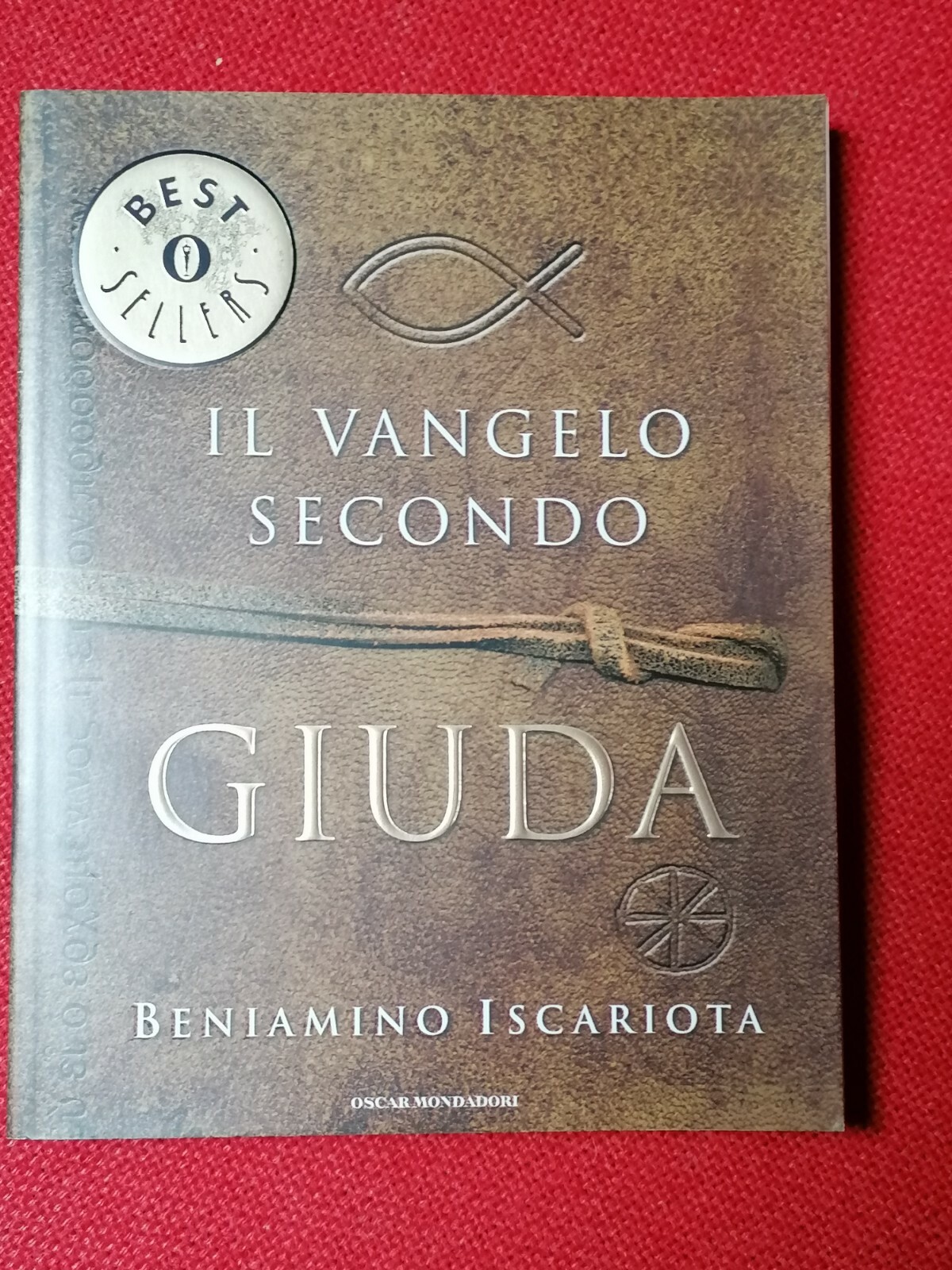 Il Vangelo Secondo Giuda - Libro Beniamino Iscariota - 2008 …