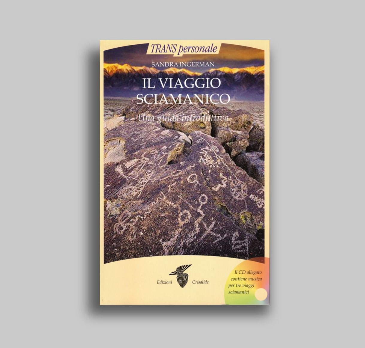 Il viaggio sciamanico : una guida introduttiva