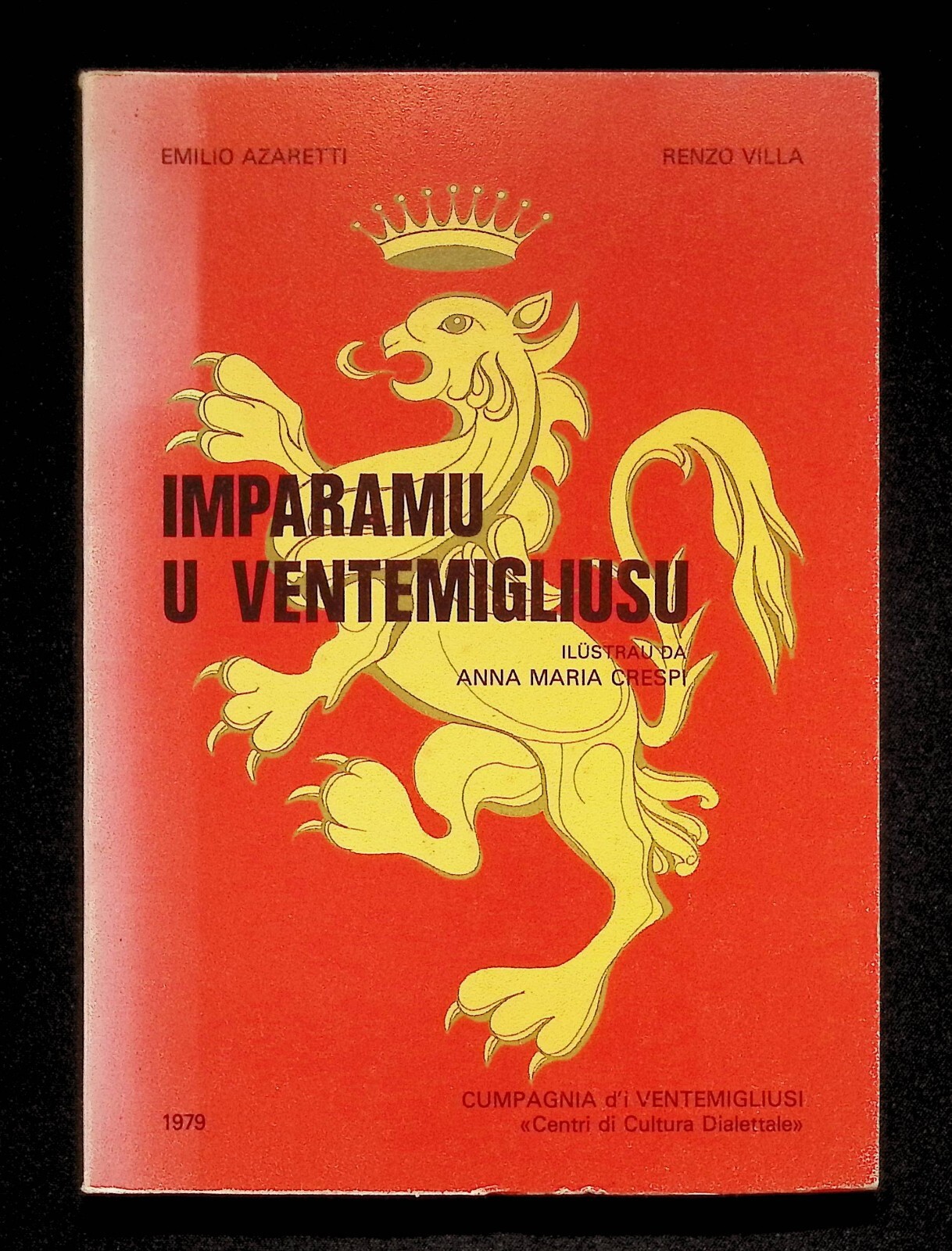 Imparamu u Ventemegliusu Libro Dialetto Ventimiglia Azaretti Villa Crespi 1979