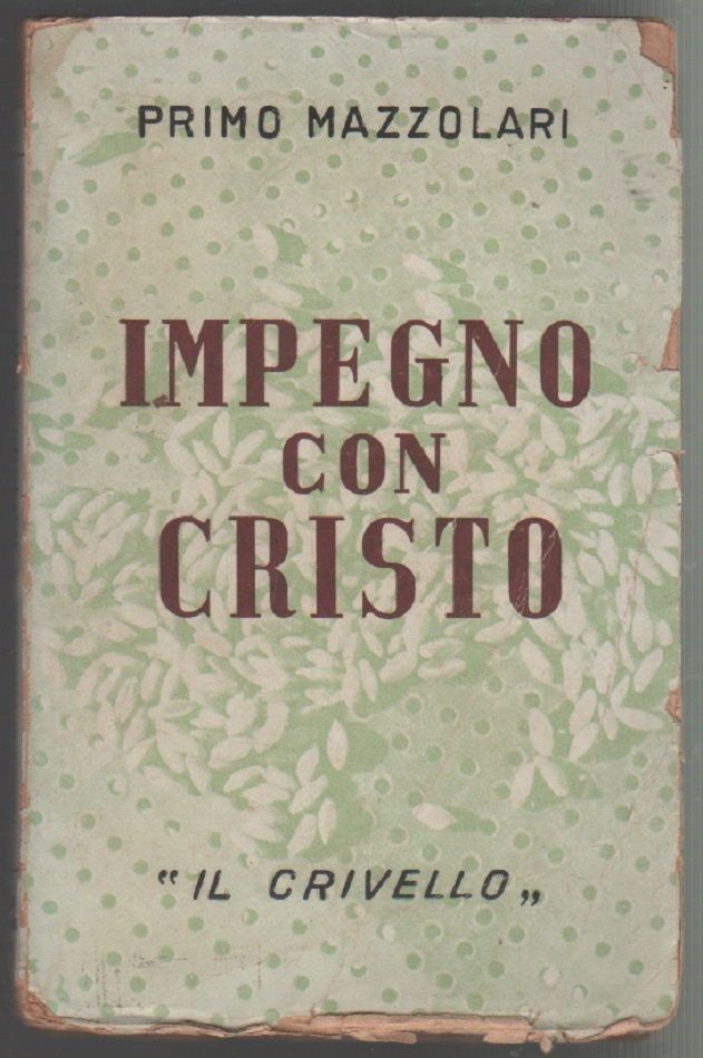 Impegno con Cristo - Primo Mazzolari