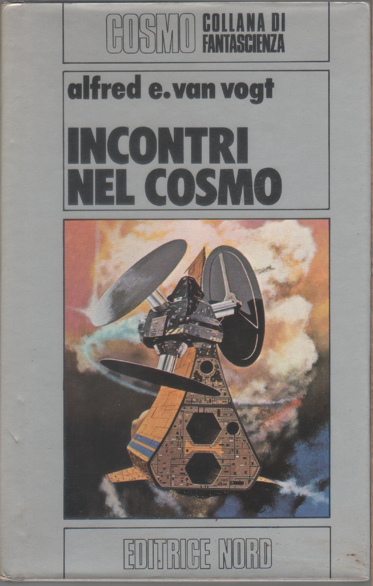 Incontri nel cosmo - Alfred E. Van Vogt