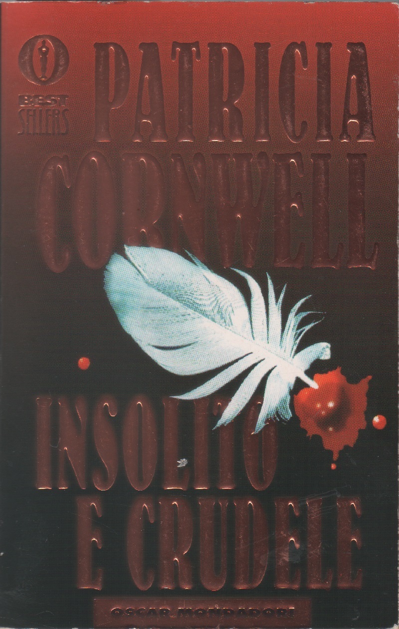 Insolito e crudele