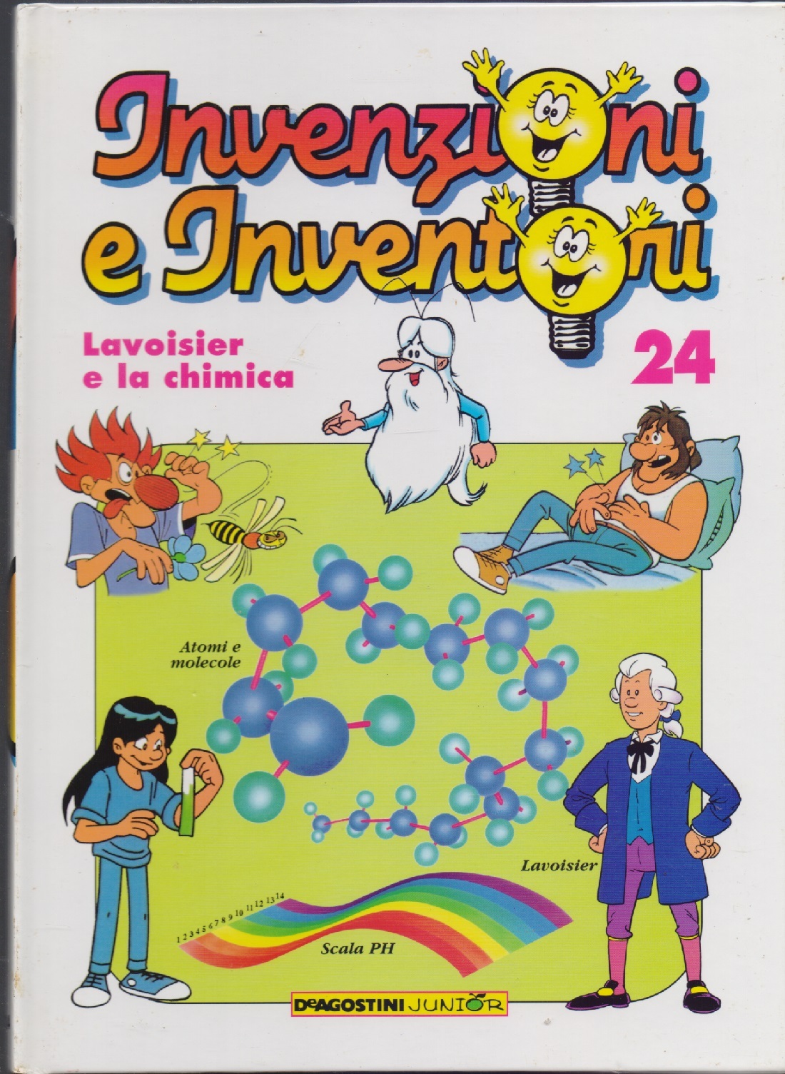 Invenzioni e inventori Vol. 24 Lavoisier e la chimica