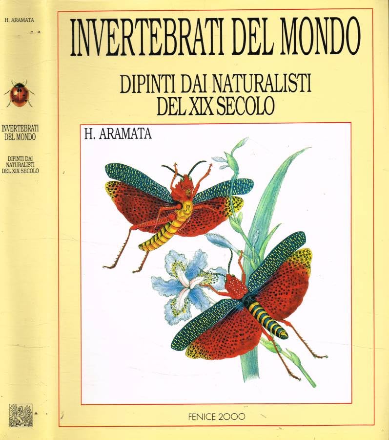 Invertebrati del Mondo. Dipinti dai Naturalisti del XIX Secolo.