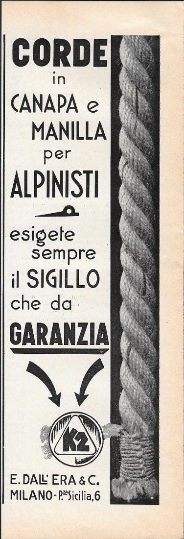 K2. Corde in canapa e manilla per alpinisti. Advertising 1935