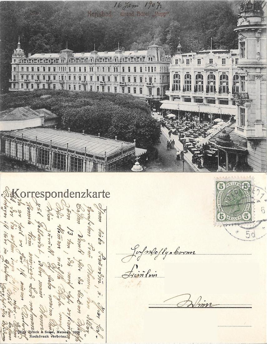 Karlsbad, Grand Hotel Pupp. Viaggiata 1907