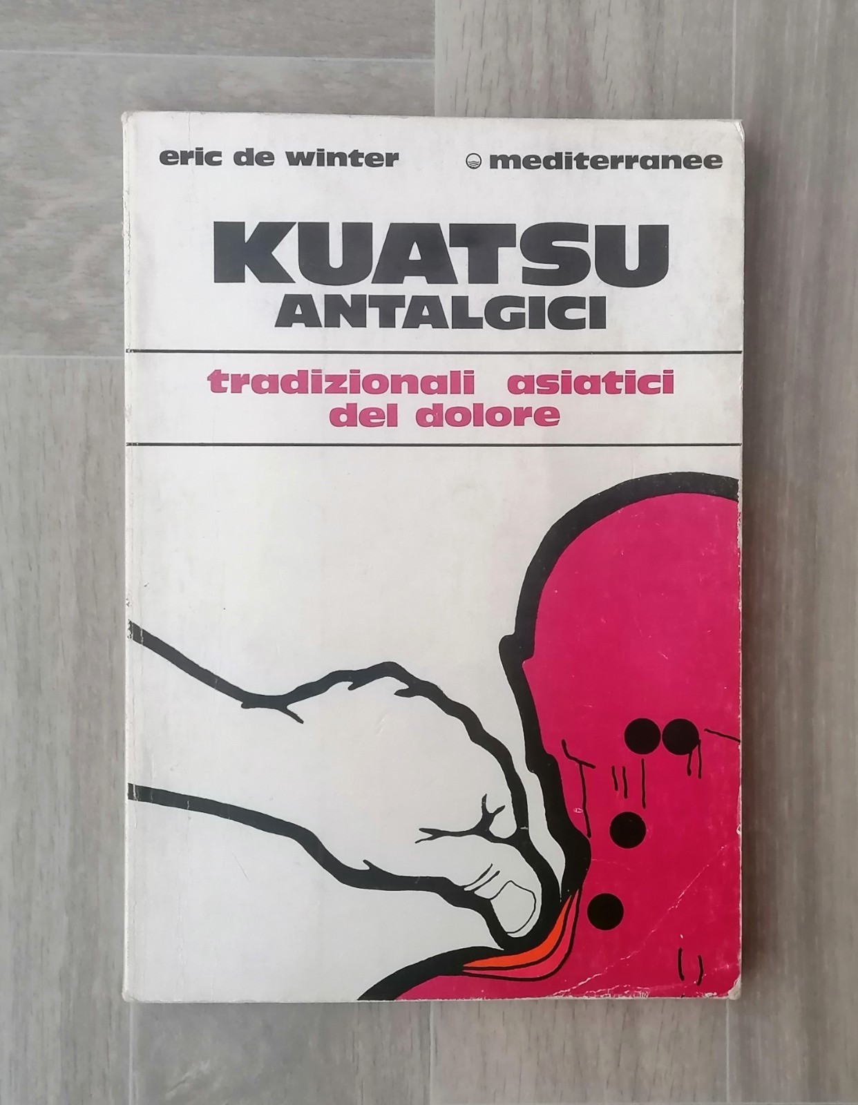 Kuatsu Antalgici Tradizionali Asiatici Del Dolore Libro De Winter Mediterranee