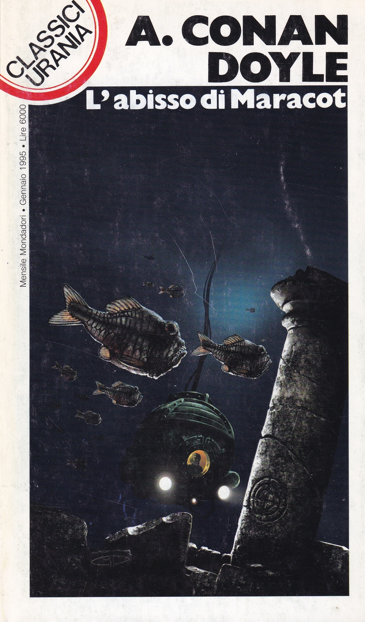 L'abisso di Maracot. Classici Urania