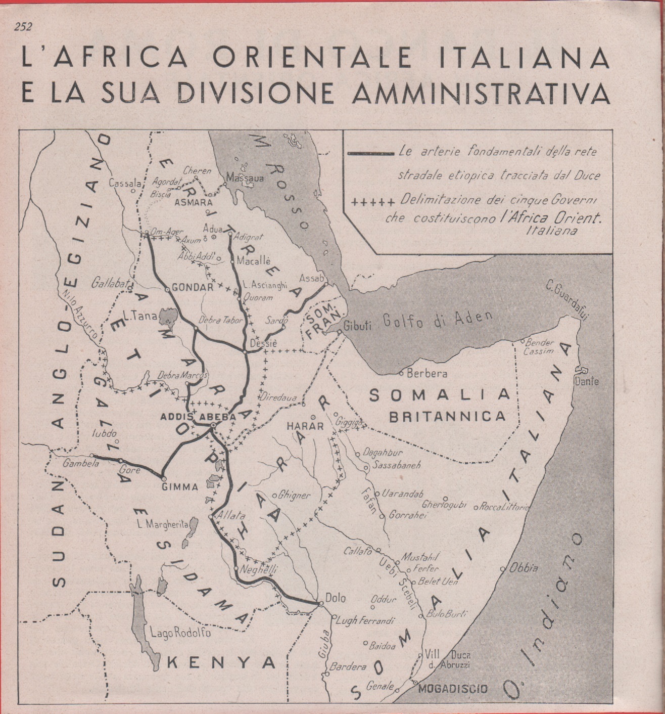 L'Africa Orientale Italiana e la sua divisione amministrativa. Immagine 1937