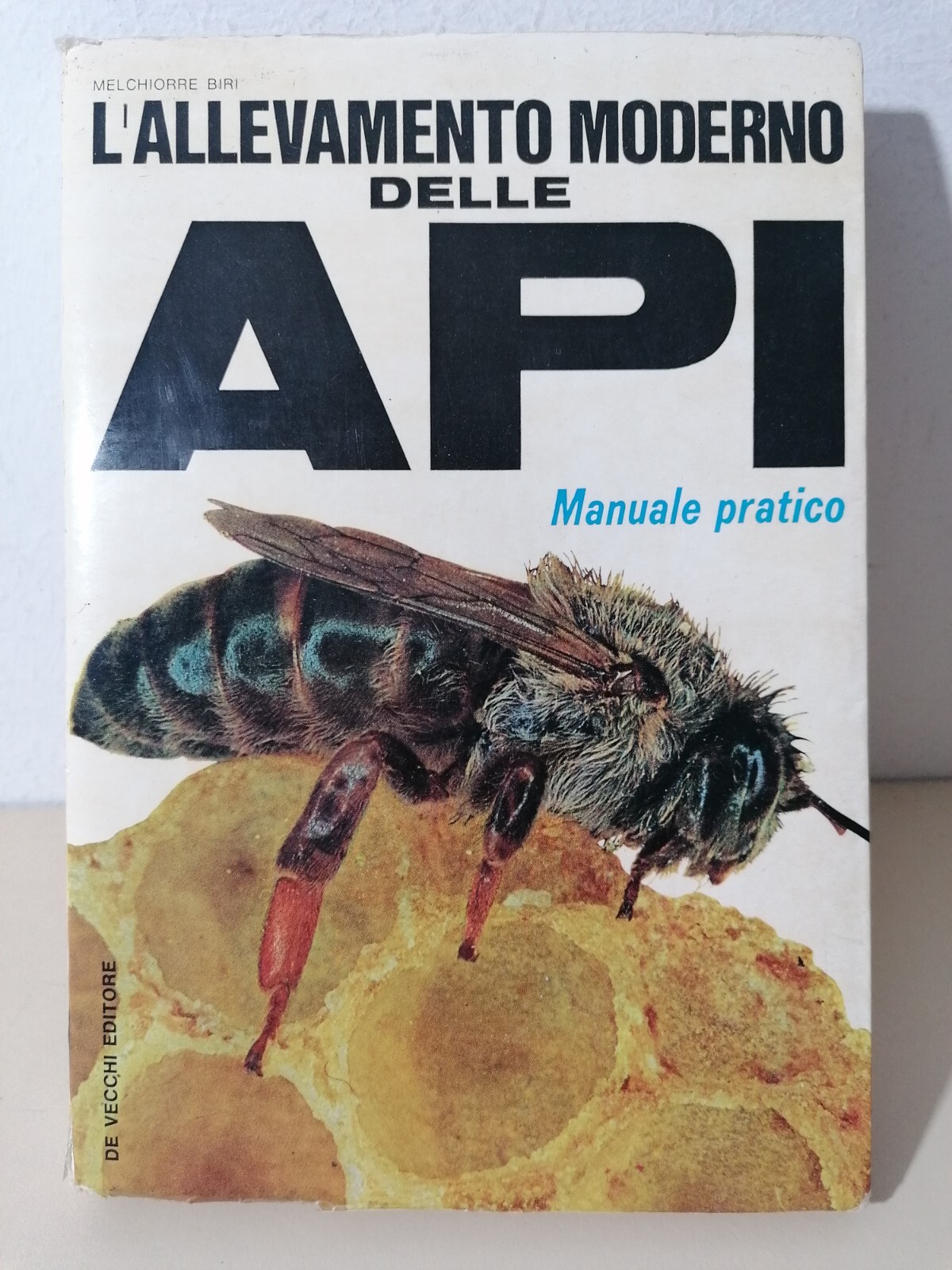 L'Allevamento Moderno Delle Api Manuale Pratico Libro Biri Prima Edizione …
