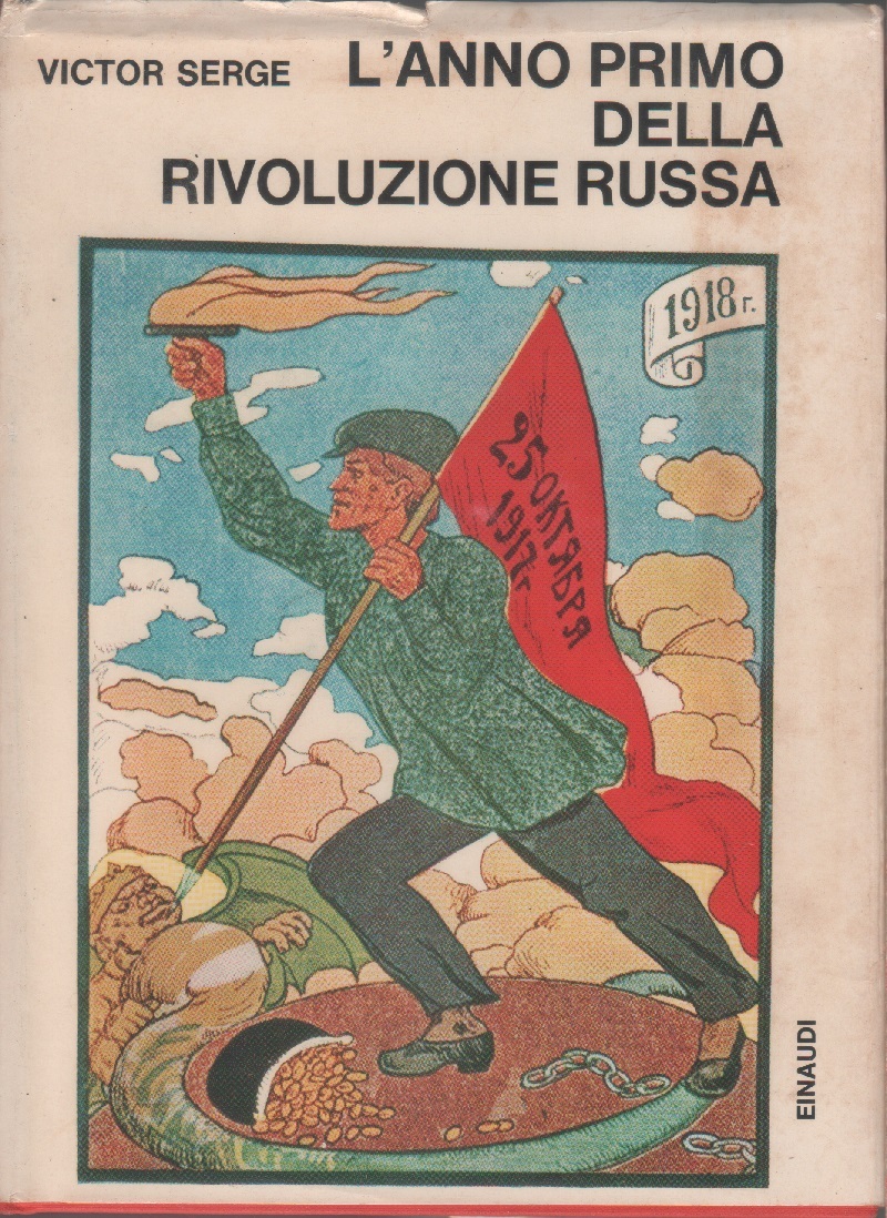 L'anno primo della rivoluzione russa - Victor Serge