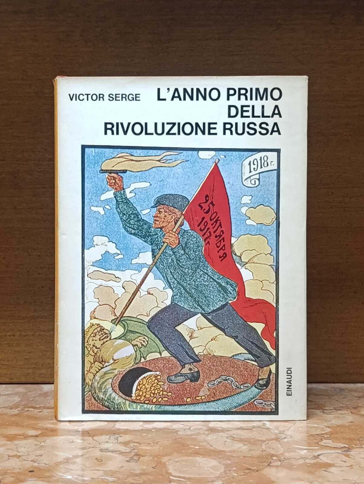 L'anno primo della Rivoluzione russa