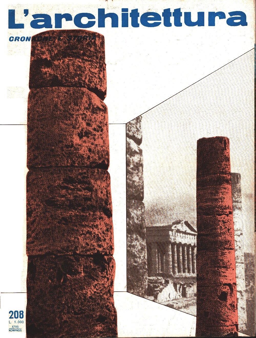 L'architettura, cronaca e storia. Rivista n. 208 febbraio 1973