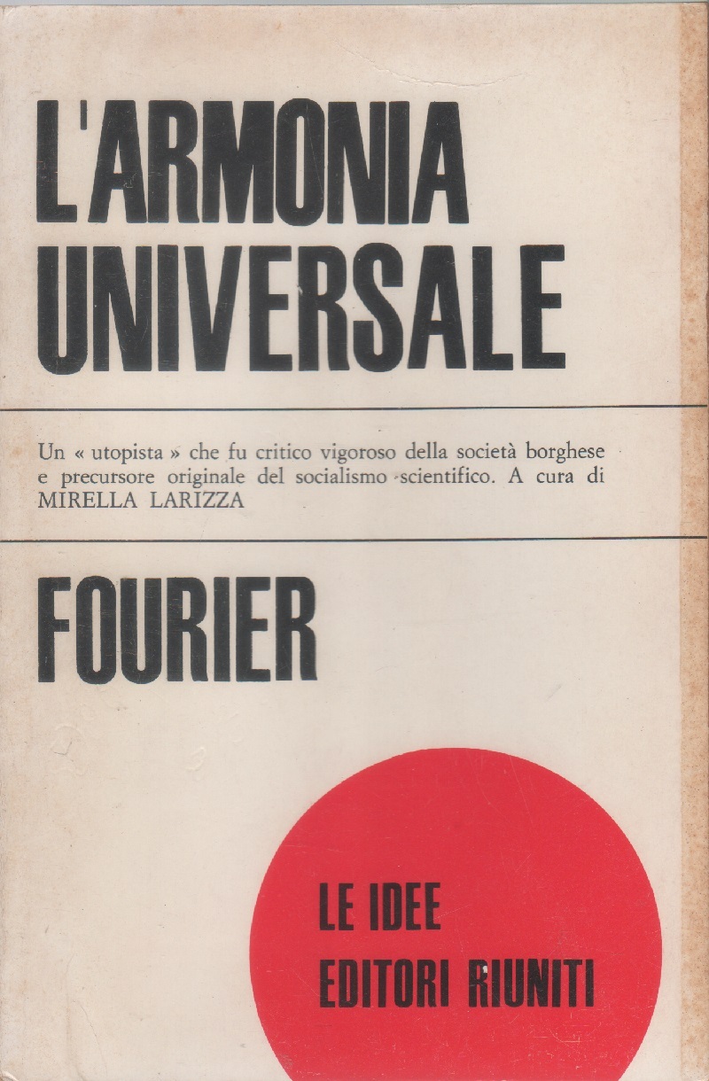 L'armonia universale - Charles Fourier