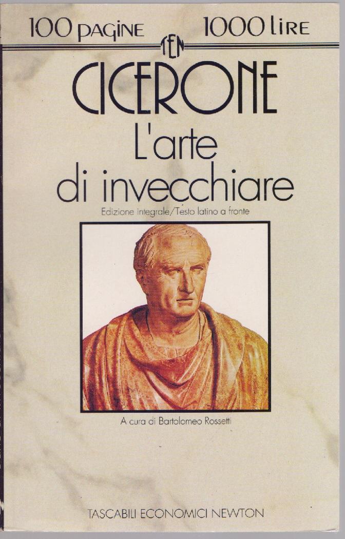 L'arte di invecchiare - Cicerone