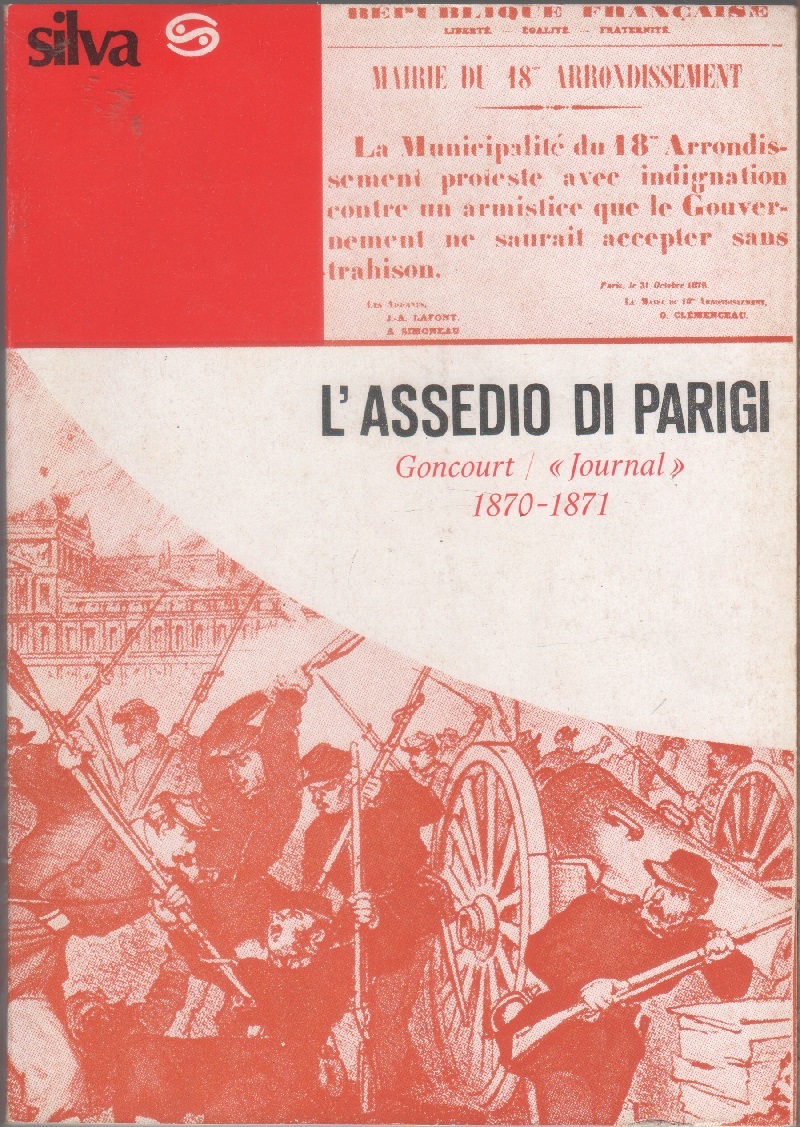 L'assedio di Parigi. Goncourt/"Journal" (1870-1871) - Edmond Goncourt