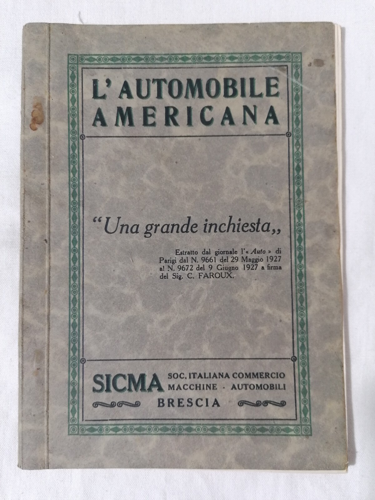 L'Automobile Americana Una Grande Inchiesta Libro Sicma Estratto L'Auto 1927