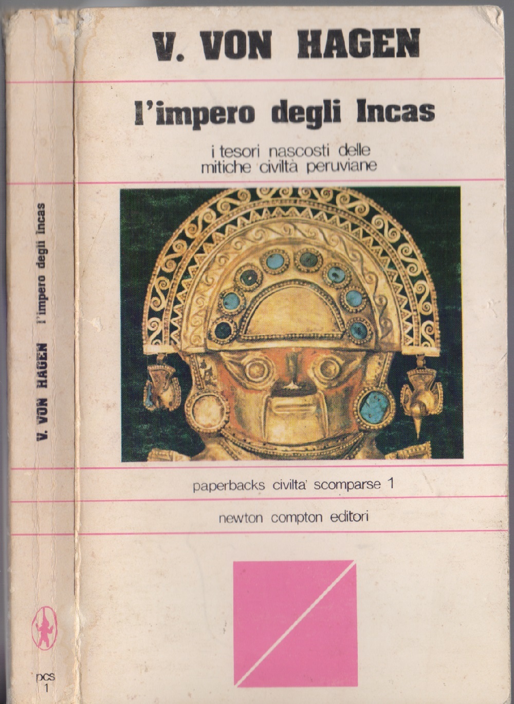 L'impero degli Incas. I tesori nascosti delle mitiche civiltà Peruviane …
