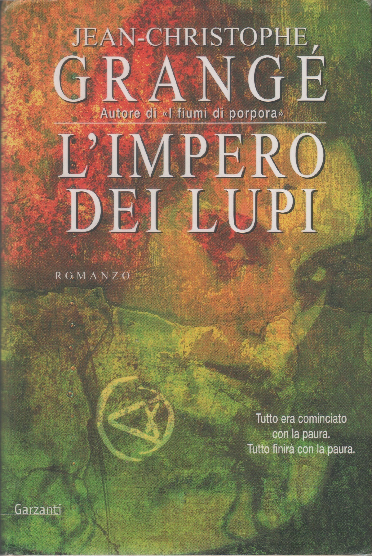 L'impero dei lupi - Jean-Christophe Grangé