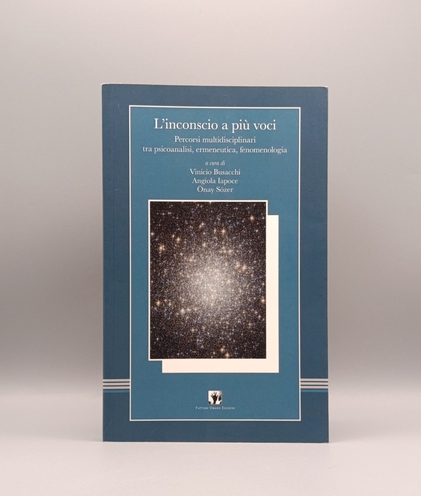 L'Inconscio a più voci - Libro Busacchi Iapoce Sozer, Psicoanalisi …