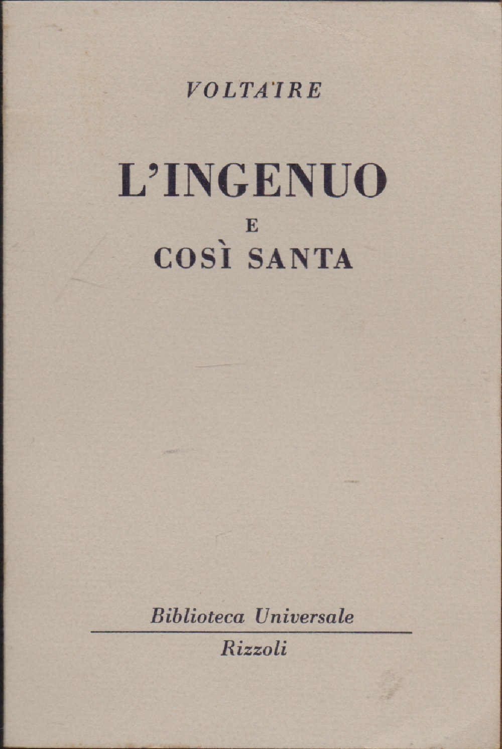 L'ingenuo e così santa ( 1083 B.U.R.) - Voltaire