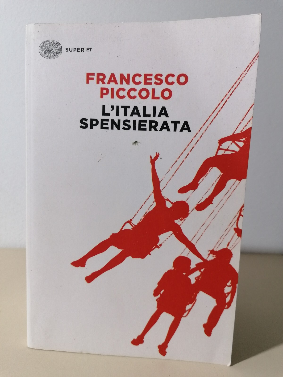 L'Italia Spensierata Libro Piccolo Einaudi Super ET Saggio Sull'Italiano Medio