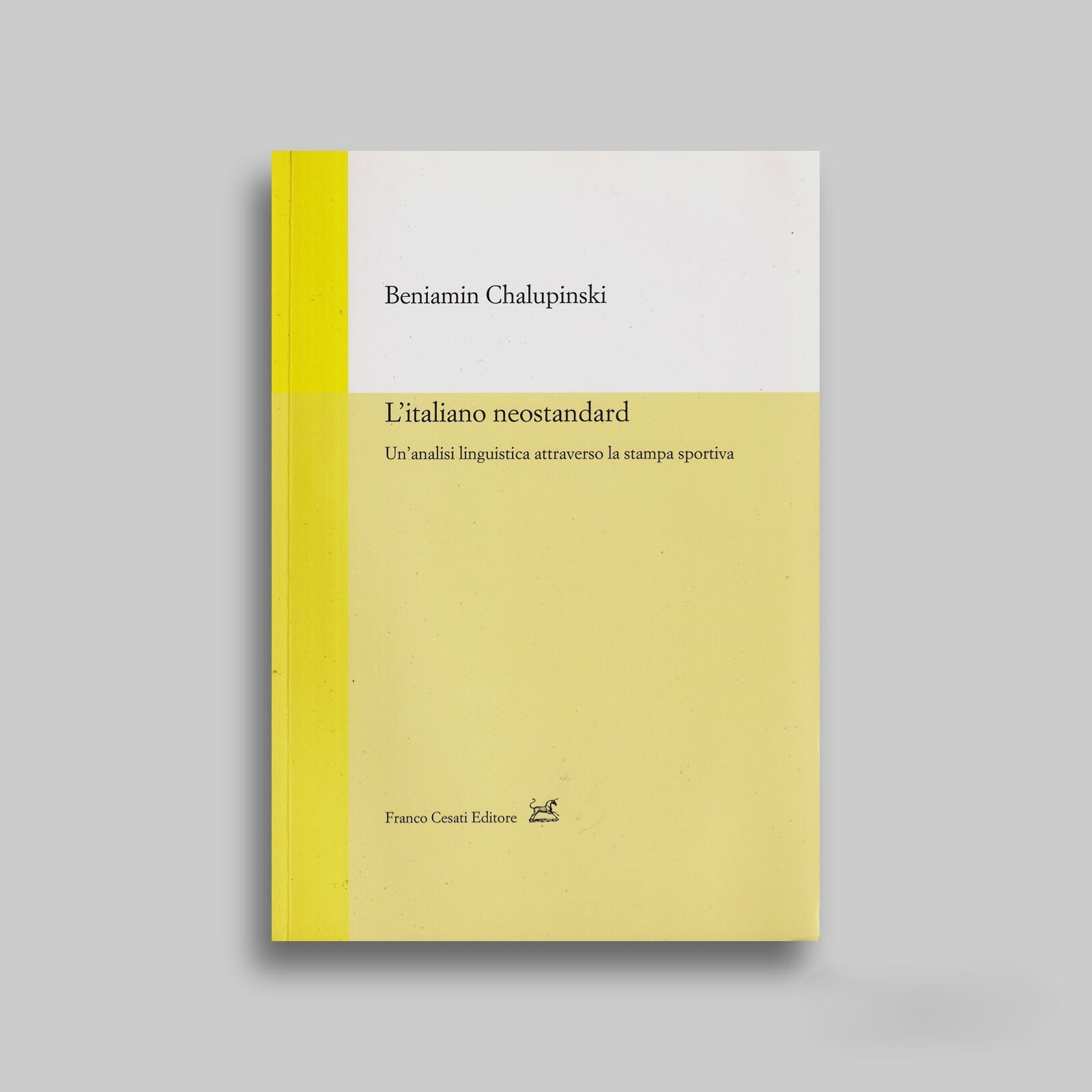 L'italiano neostandard. Un'analisi linguistica attraverso la stampa sportiva
