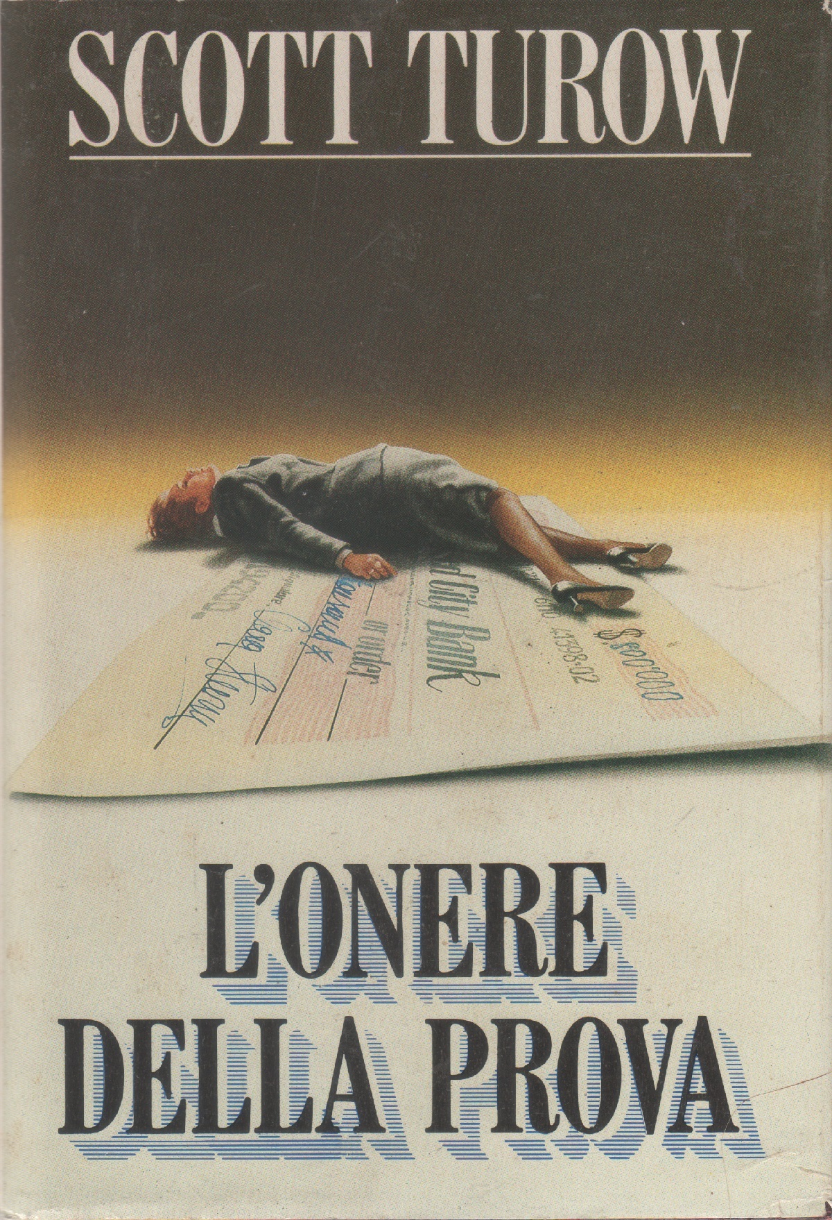 L'onere della prova - Scott Turow