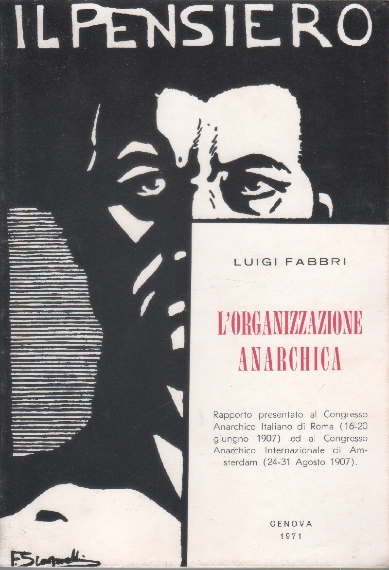 L'organizzazione anarchica - Luigi Fabbri