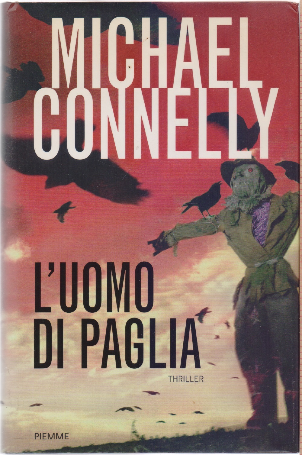 L'uomo di paglia - Michael Connelly