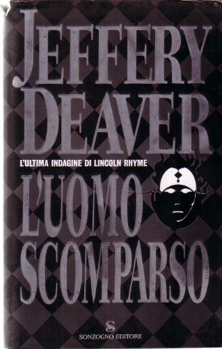 L'uomo scomparso - Jeffery Deaver