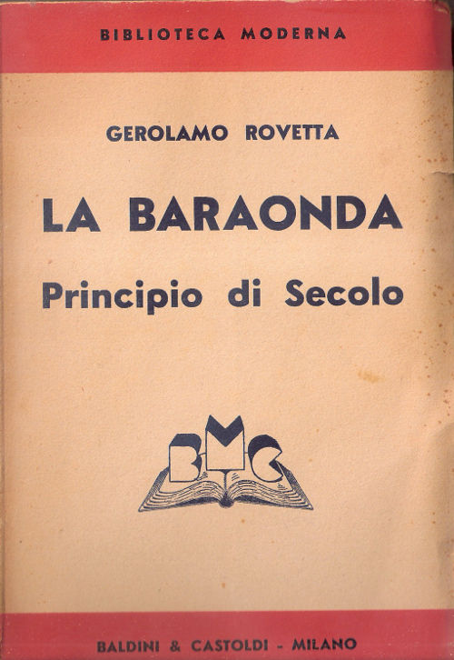 La baraonda; Principio del secolo - Gerolamo Rovetta