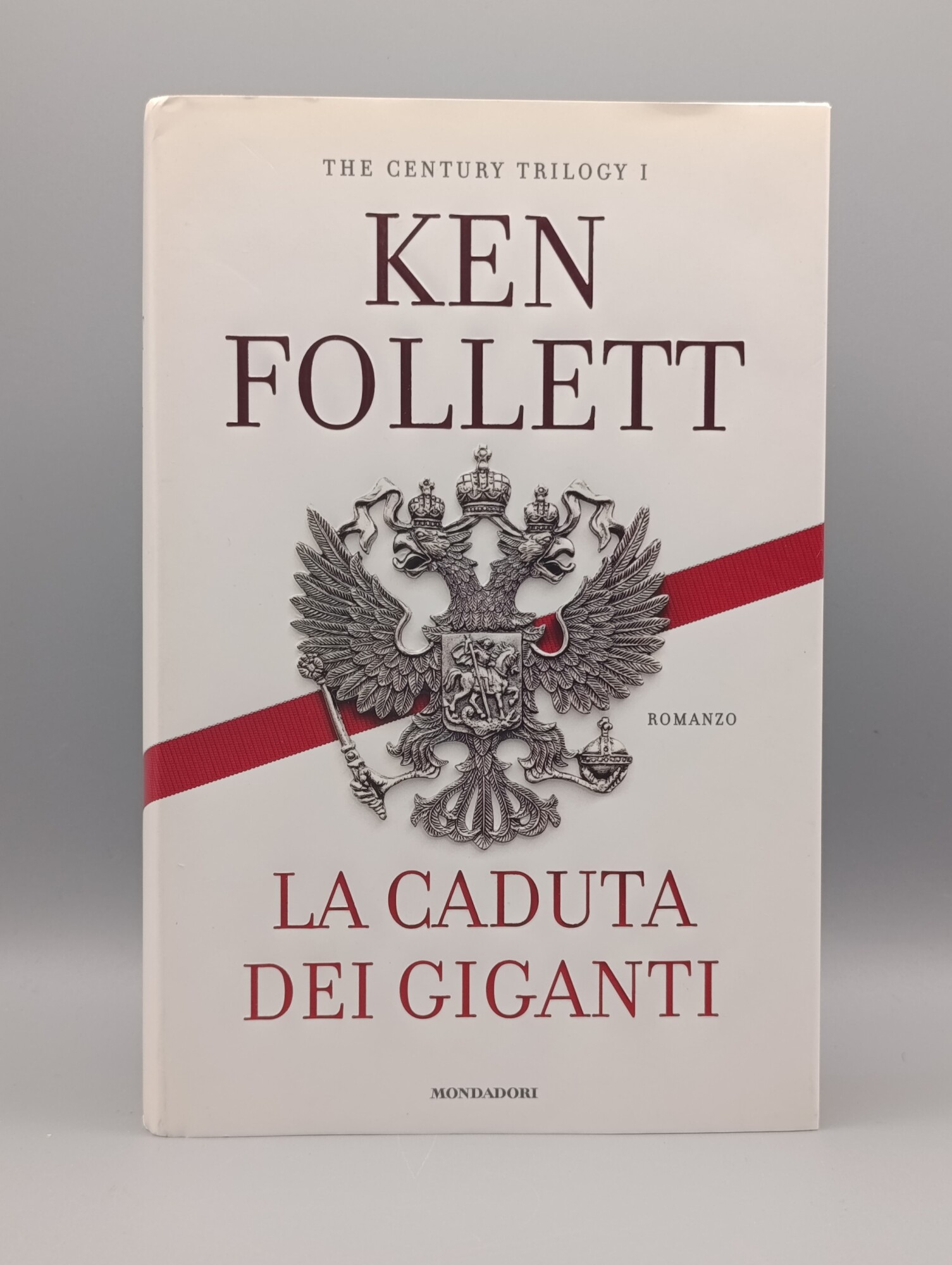 La caduta dei giganti. The century trilogy (Vol. 1) Prima …