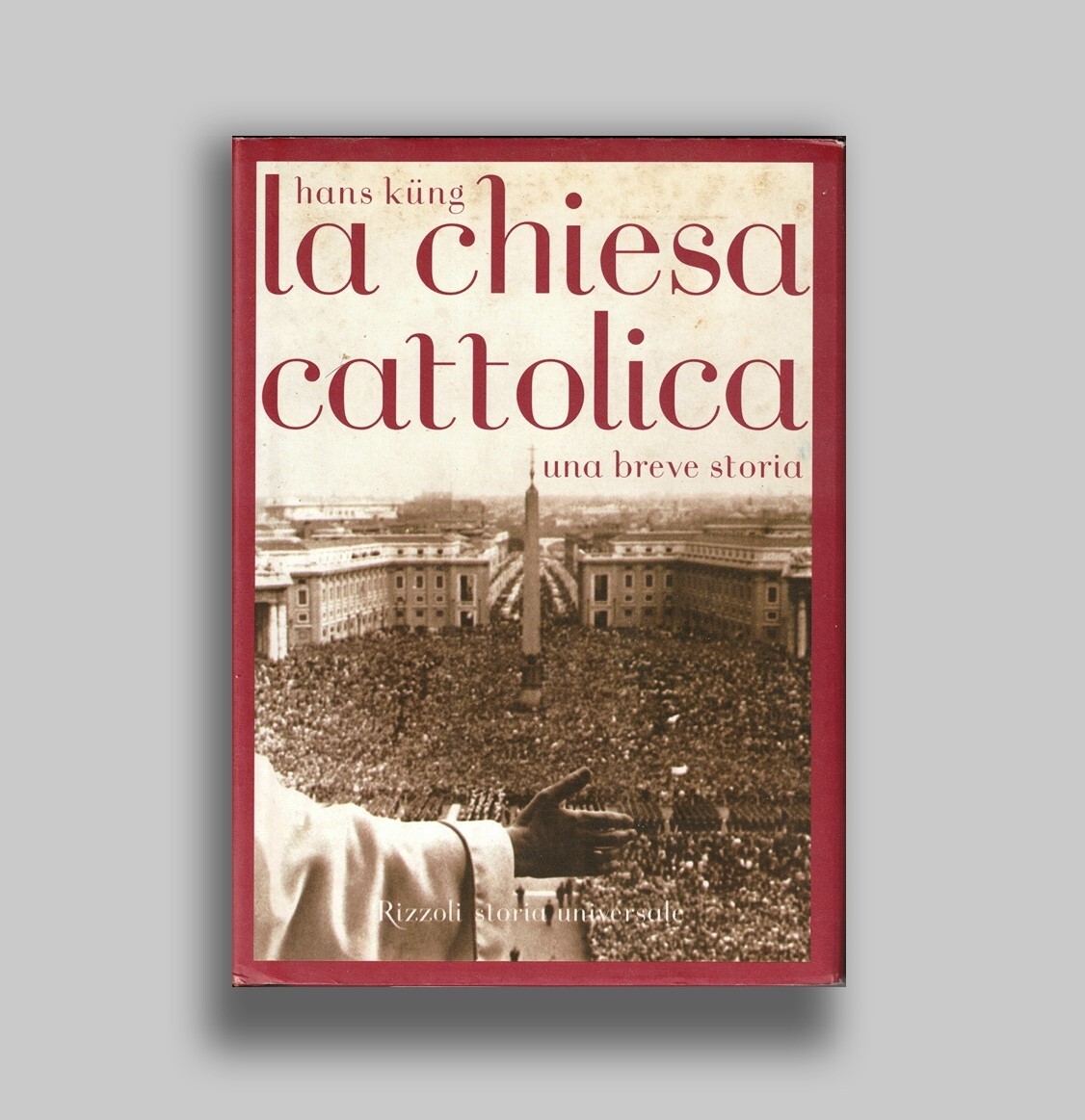 La Chiesa cattolica. Una breve storia