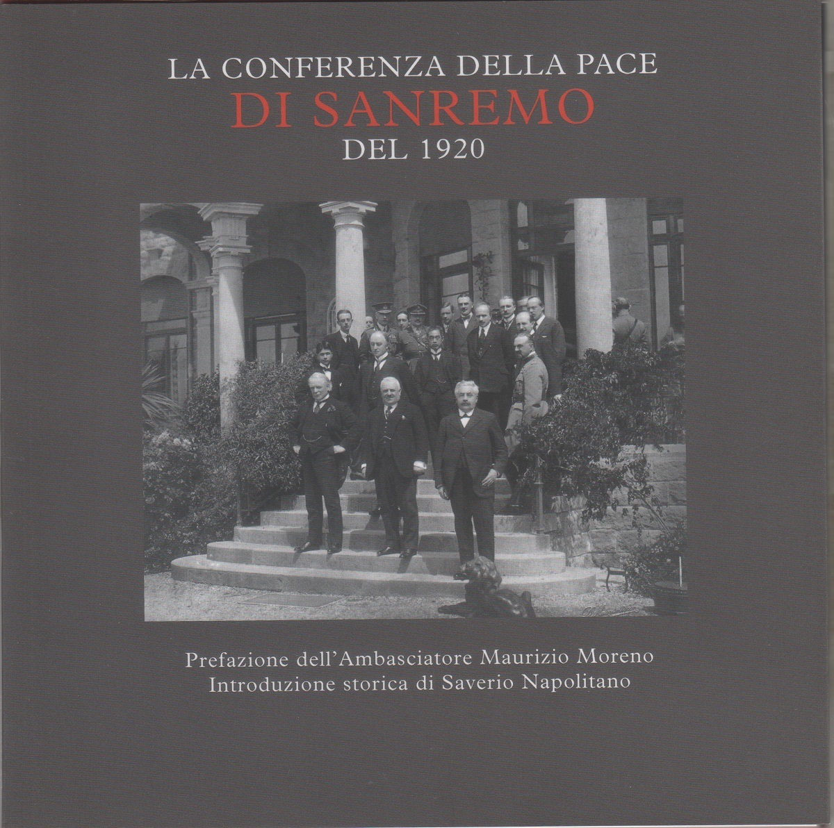 La conferenza della pace di Sanremo del 1920. Catalogo mostra