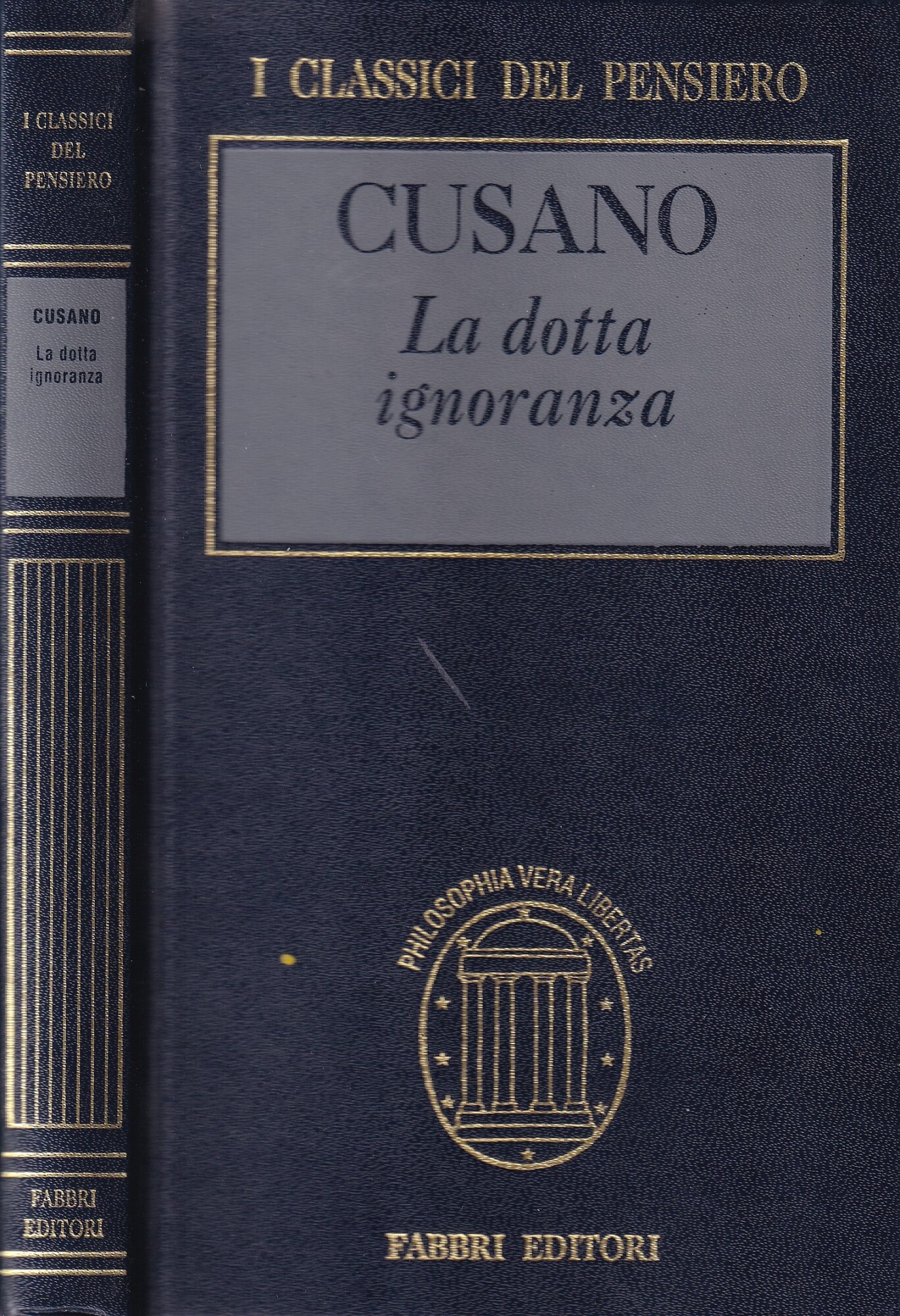 La Dotta Ignoranza. I Classici del Pensiero Fabbri
