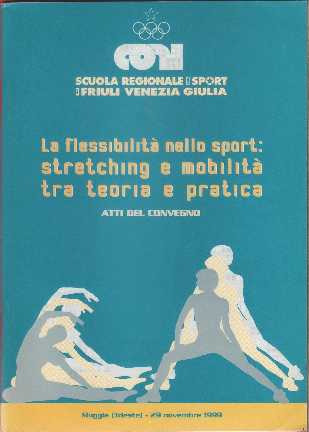 La flessibilità nello sport: stretching e mobilità tra teoria e …