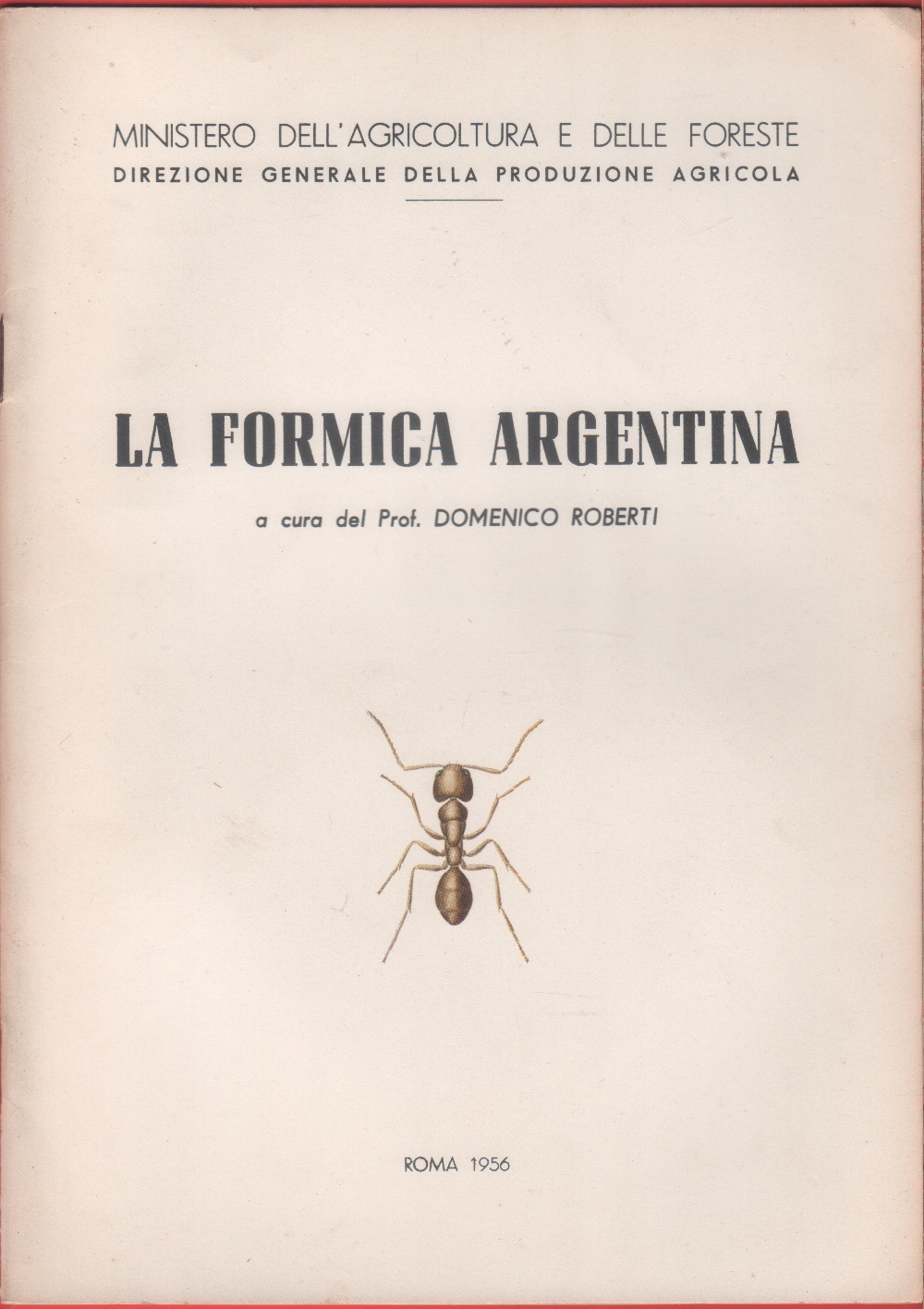 La formica argentina