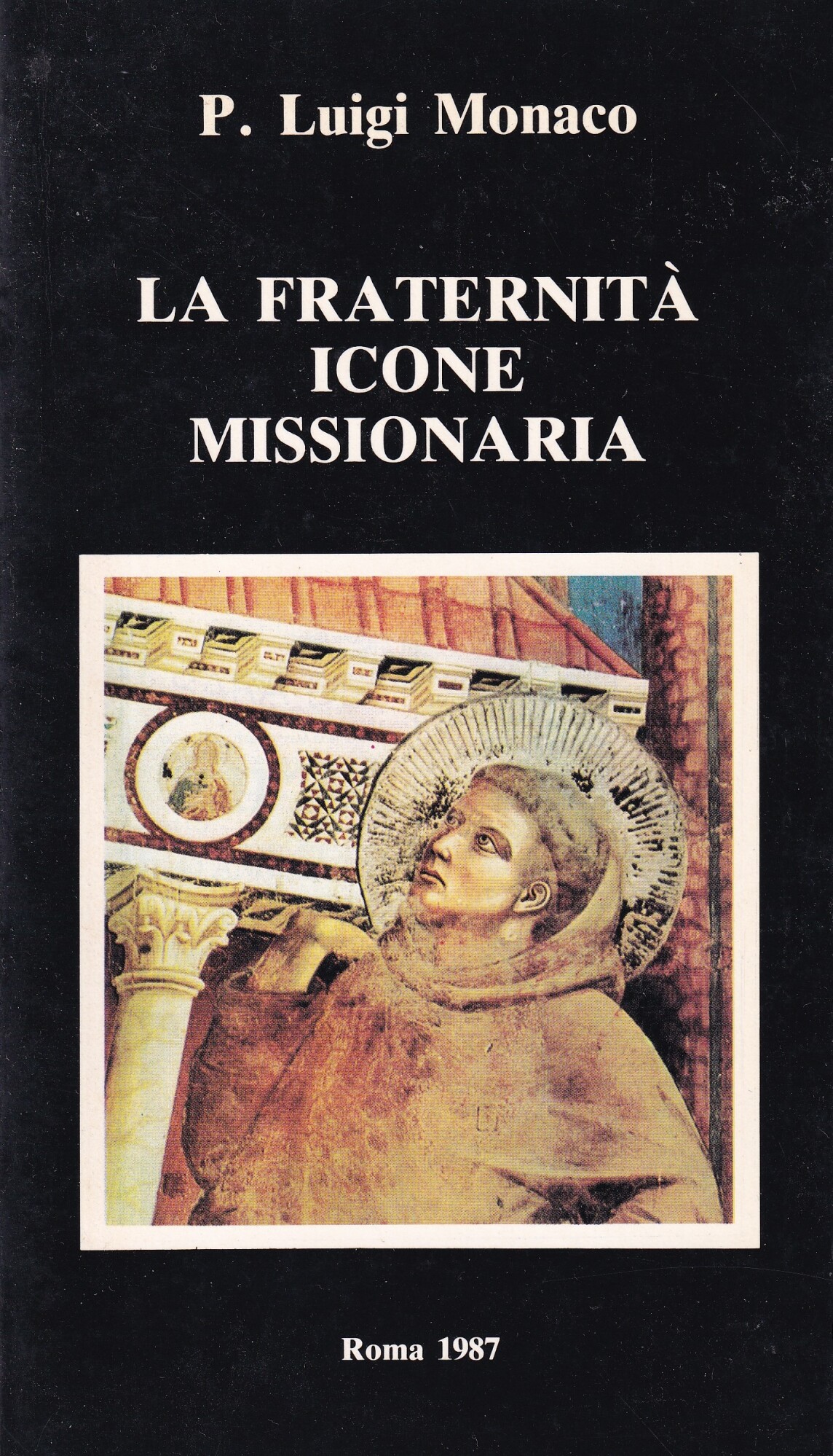La Fraternità Icone Missionaria