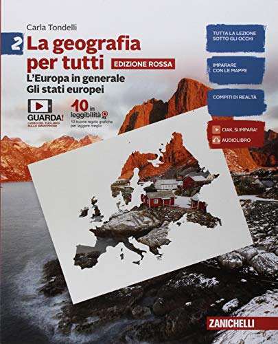 La geografia per tutti. Ediz rossa. Vol. 2 L' Europa …
