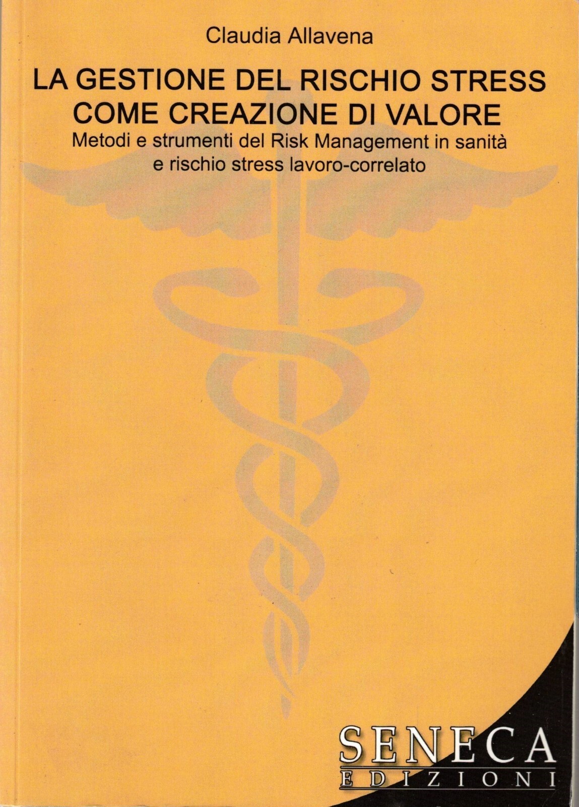 La Gestione Del Rischio Stress Come Creazione Di Valore Allavena …