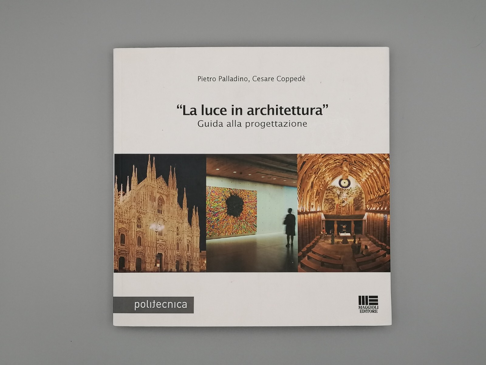 La Luce In Architettura Guida Alla Progettazione Libro Palladino Coppedè …