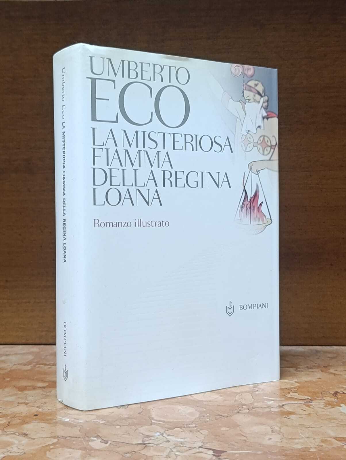 La misteriosa fiamma della regina Loana