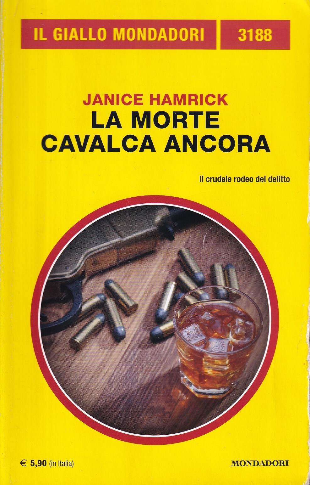 La morte cavalca ancora. Il giallo Mondadori 3188