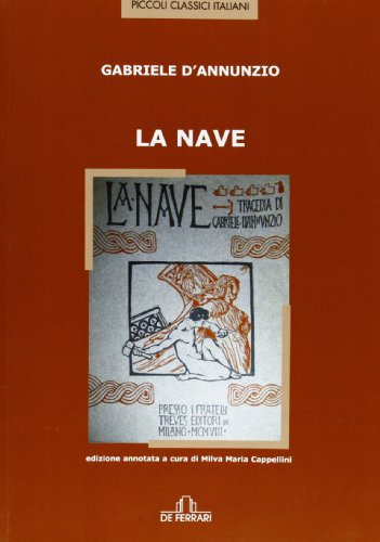 La nave - Gabriele D'Annunzio