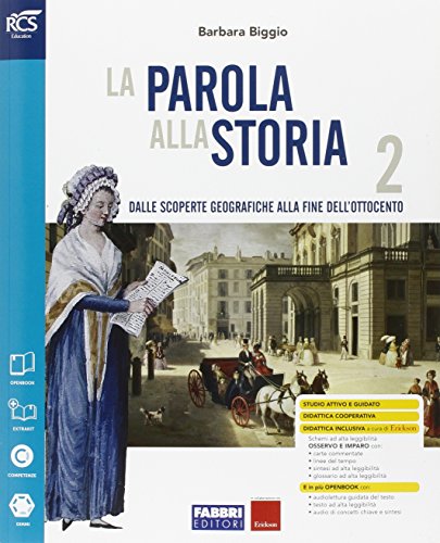 La parola alla storia.Vol 2 NO Fascicolo - Fabbri 9788891520234