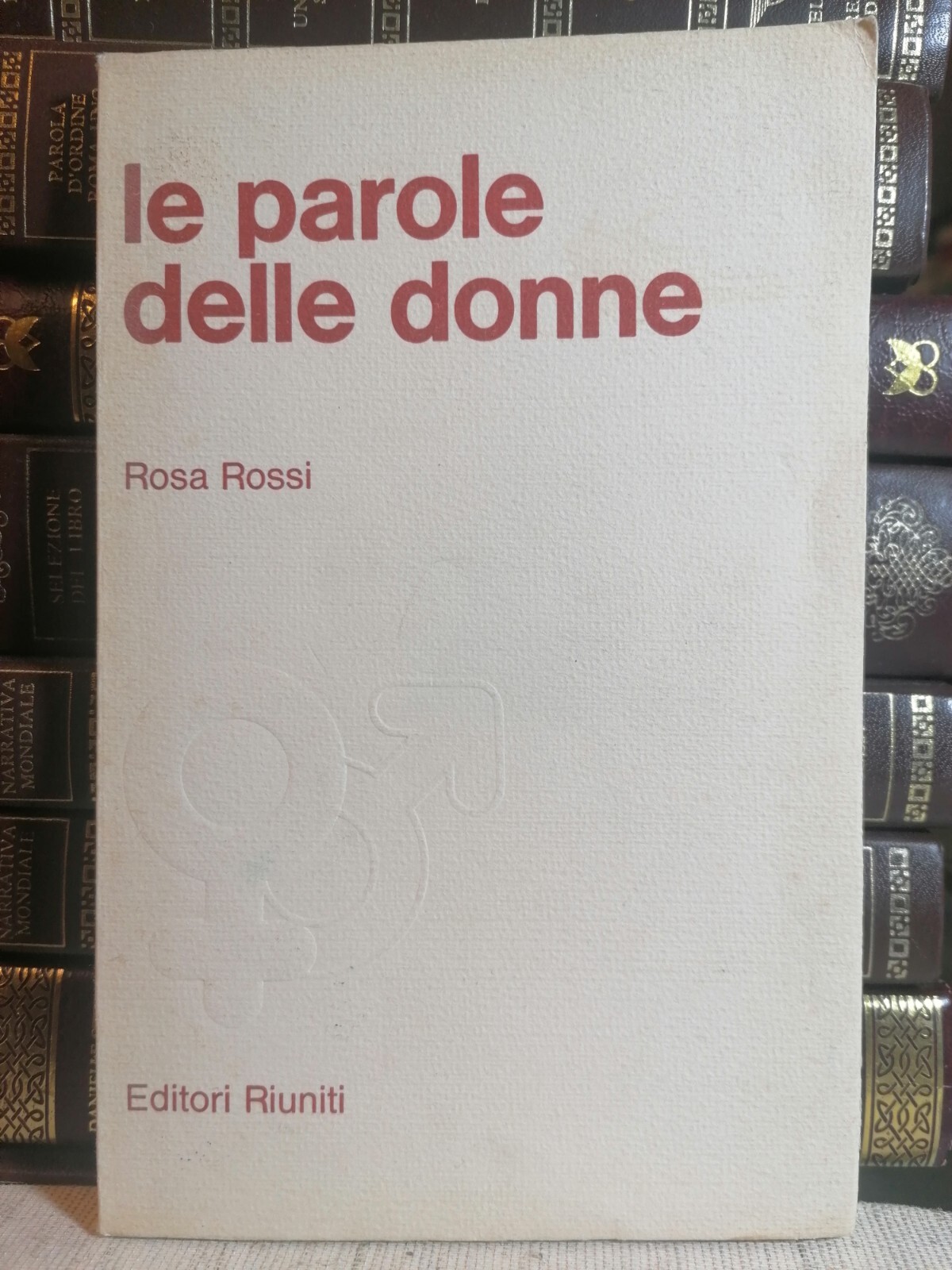 La Parola Delle Donne Libro Rosa Rossi Saggio Sulla Donna …