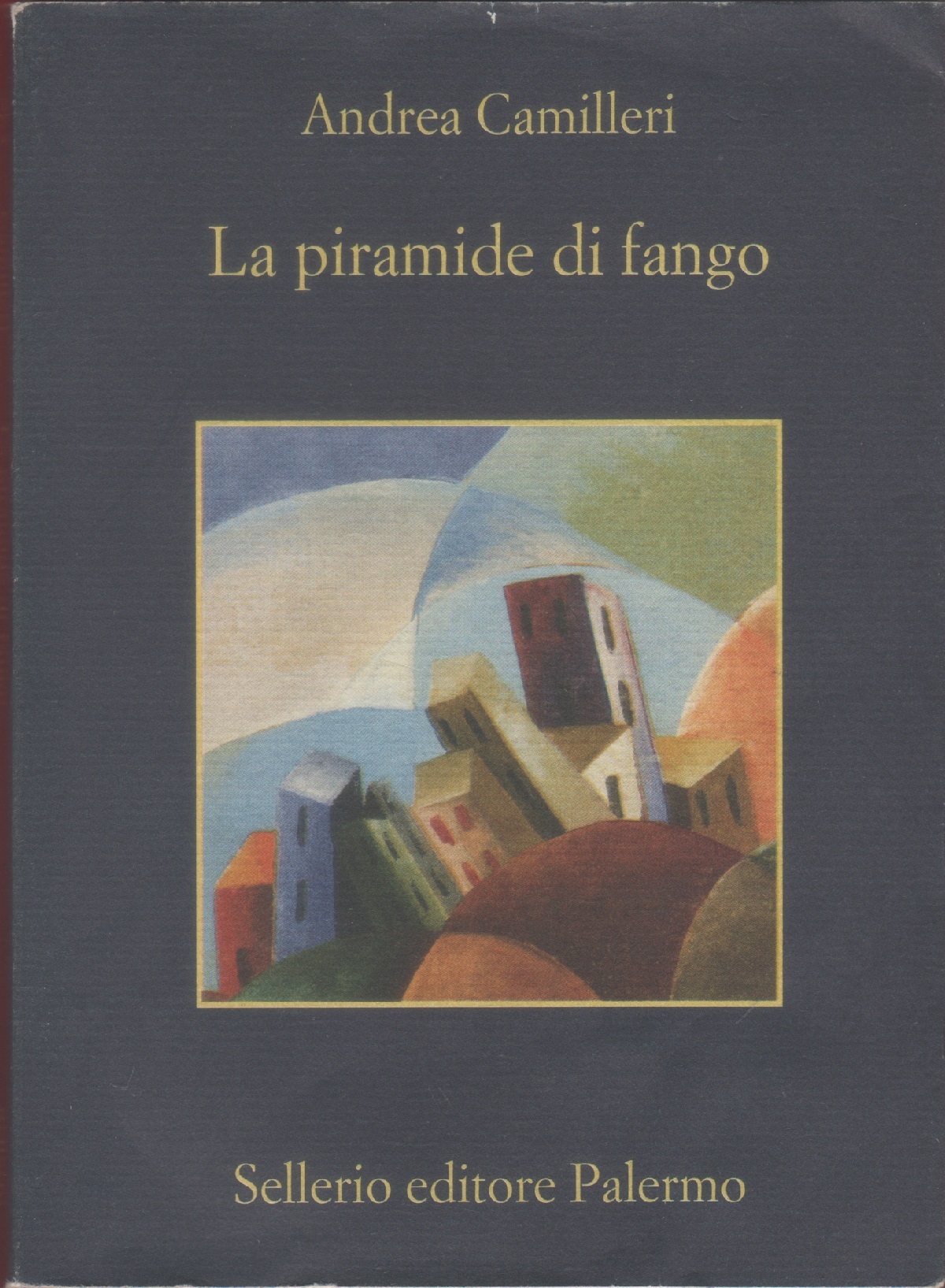La piramide di fango - Andrea Camilleri