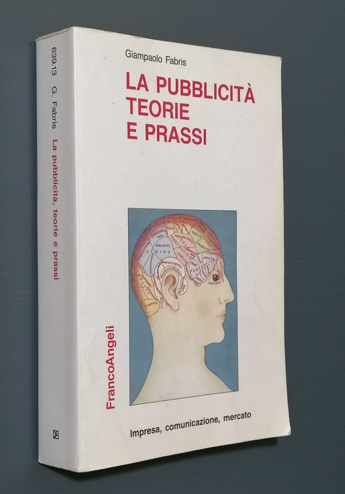 La Pubblicità Teorie e Prassi Fabris Impresa Comunicazione Mercato Franco …