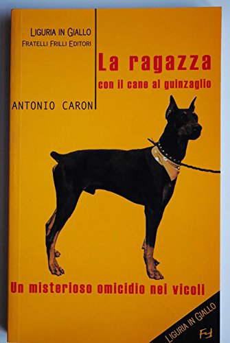 La ragazza con il cane al guinzaglio - Antonio Caron